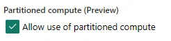 Allow use of partitioned compute